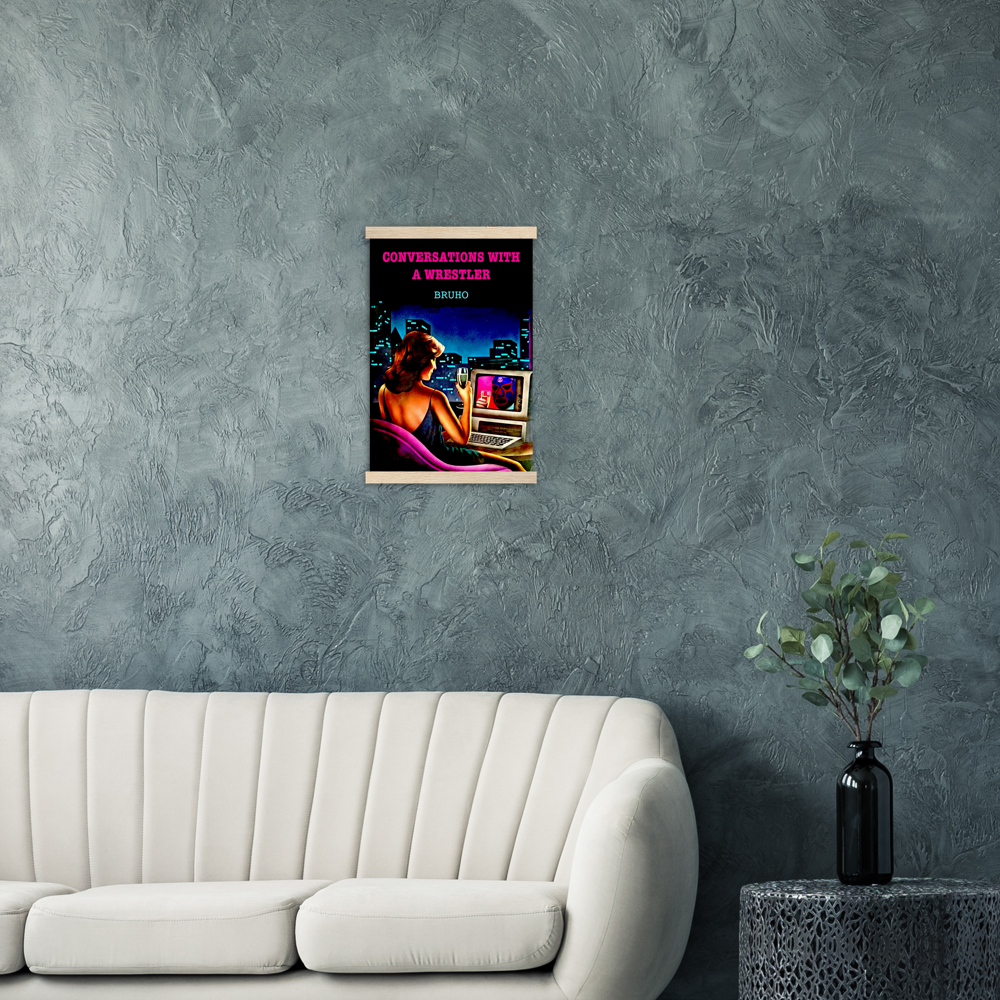 Conversations with a Wrestler Bruho Classic Matte Paper Poster & Hanger